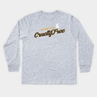 Proud to be Cruelty Free Kids Long Sleeve T-Shirt